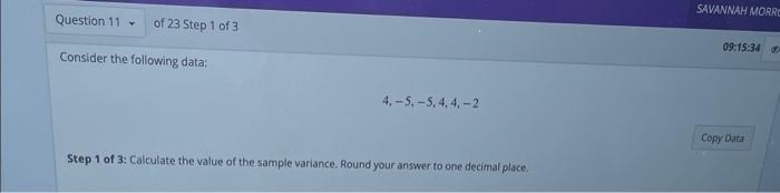 Solved Consider the following data: 4,−5,−5,4,4,−2 Step 1 of | Chegg.com
