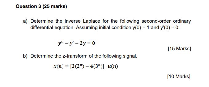 Solved Question 3 25 ﻿marks A ﻿determine The Inverse