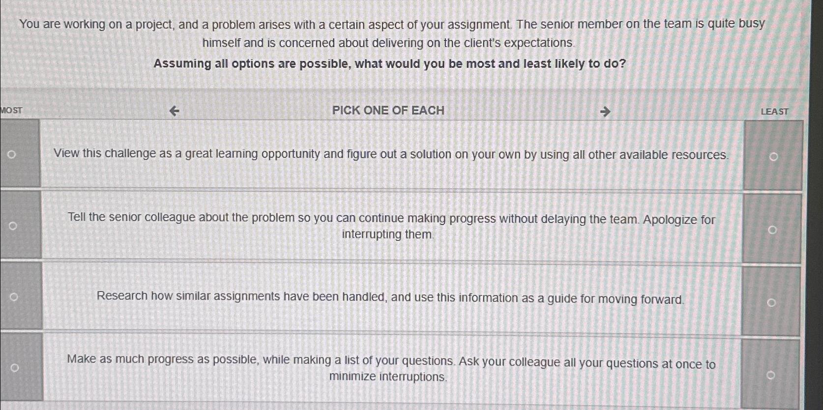 Solved You are working on a project, and a problem arises | Chegg.com