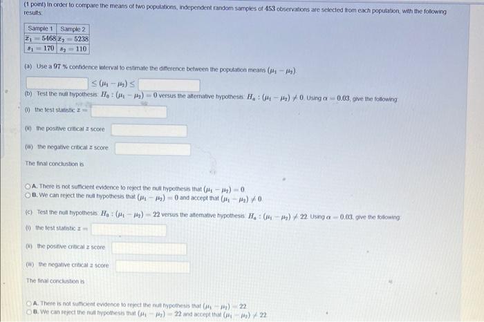 Solved (1 point) in order to compare the means of two | Chegg.com