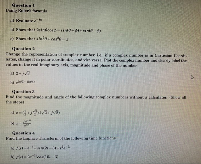 Solved Question 1 Using Eulers Formula A Evaluate E Jx B 2134