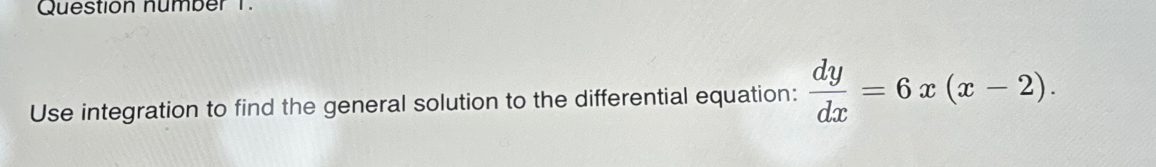 Solved Use integration to find the general solution to the | Chegg.com