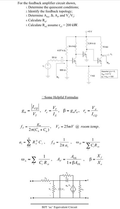 Solved For The Feedback Amplifier Circuit Shown, 1. | Chegg.com