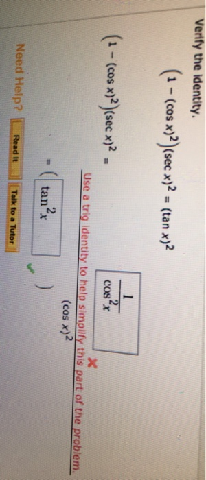 Solved Verify The Identity 1 Cos X 2 Sec X 2 Tan Chegg Com