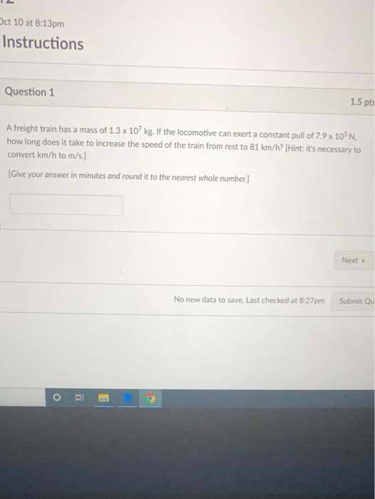 Solved Oct 10 at 8:13pm Instructions Question 1 1.5 pts A | Chegg.com