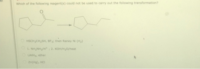 Solved Which of the following reagent(s) could not be used | Chegg.com