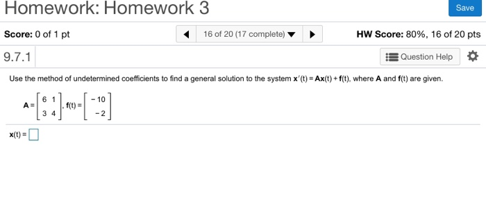 Solved Save Homework: Homework 3 Score: 0 of 1 pt