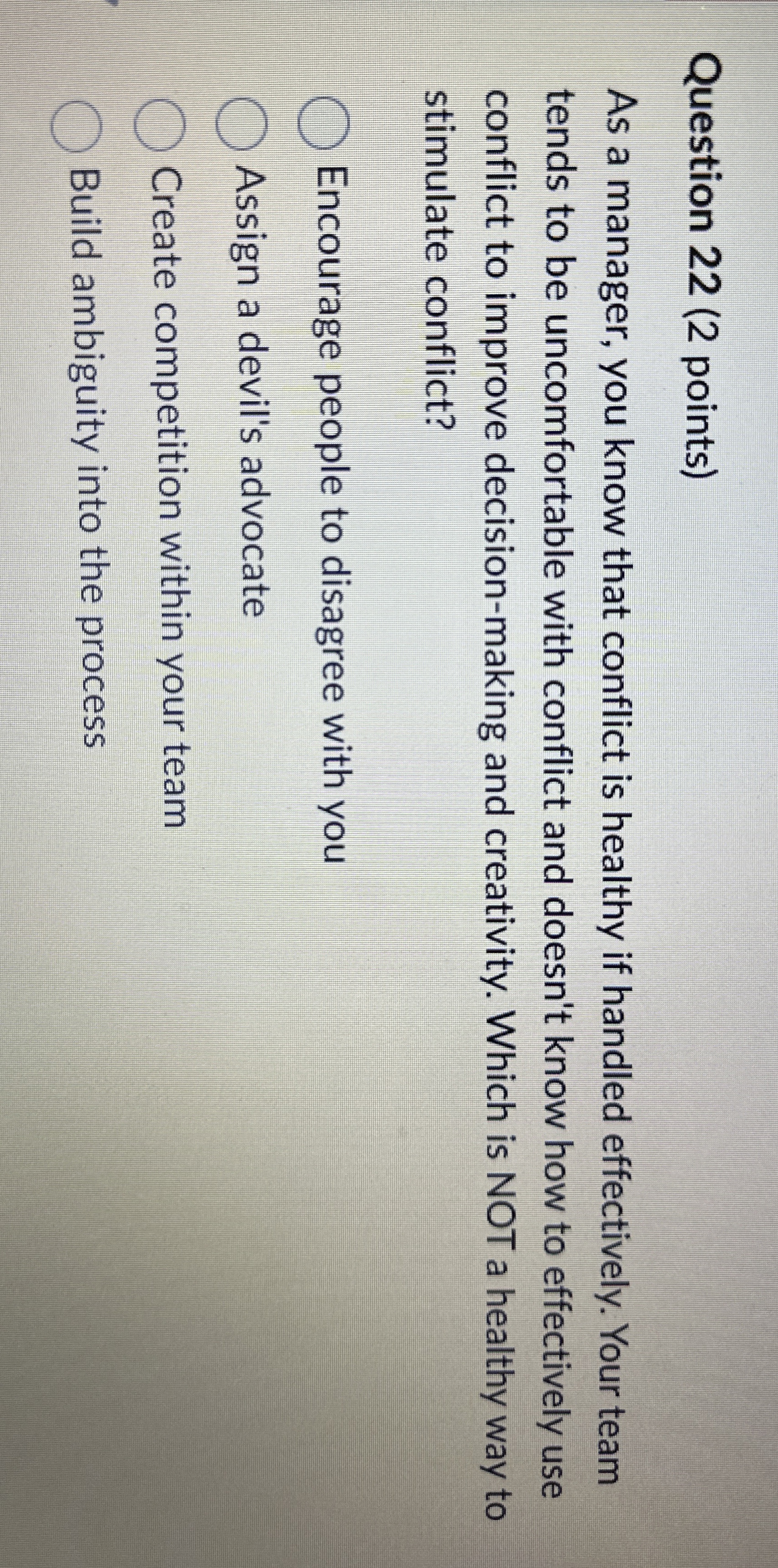 Solved Question 22 (2 ﻿points)As a manager, you know that | Chegg.com