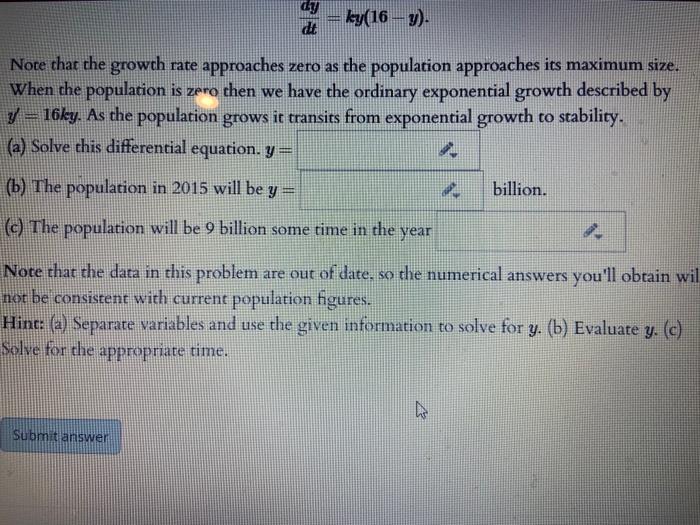 Solved in many population growth problems, there is an upper | Chegg.com