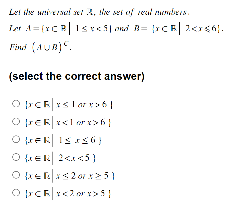 Solved Let the universal set R, ﻿the set of real numbers.Let | Chegg.com