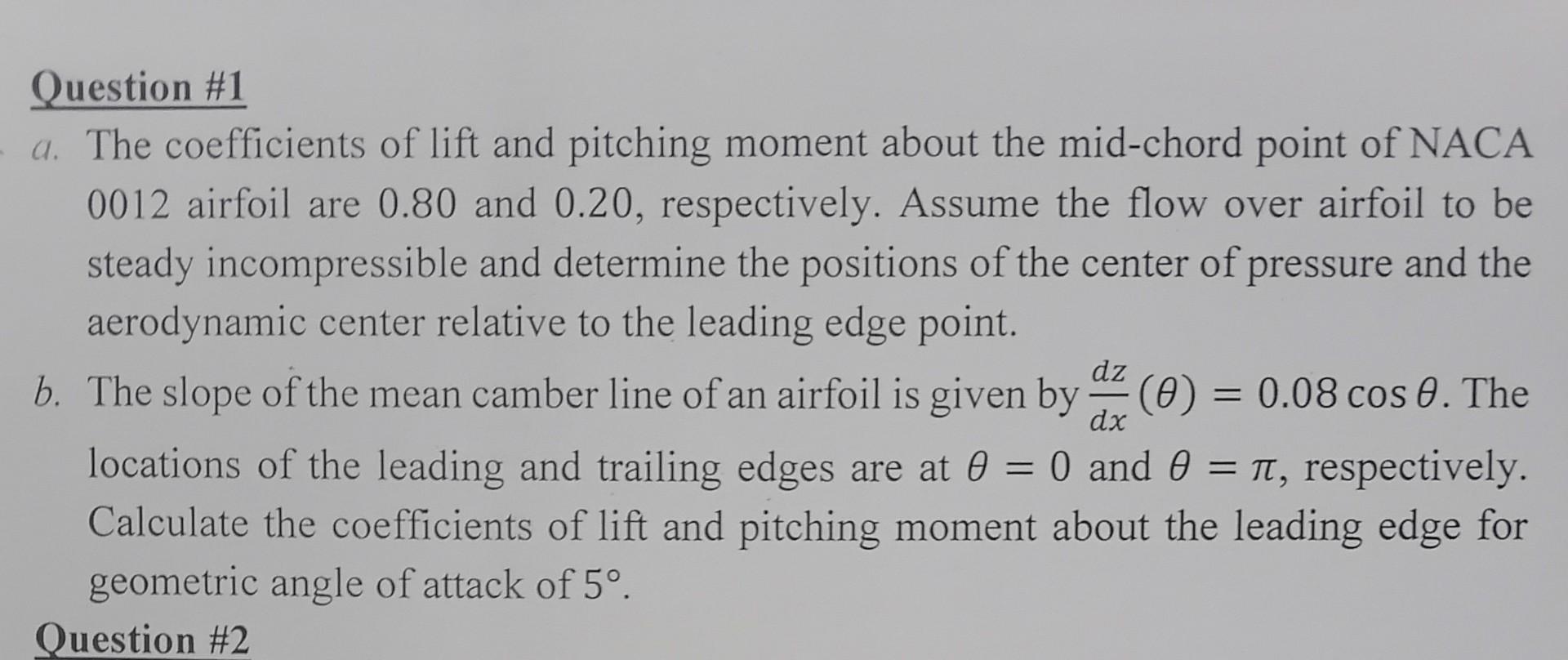 Solved a. The coefficients of lift and pitching moment about | Chegg.com