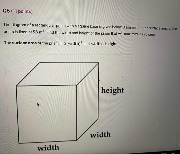 Solved The diagram of a rectangular prism with a square base | Chegg.com