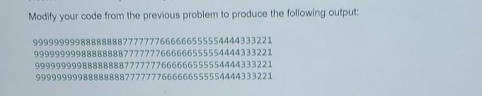Solved Modify your code from the previous problem to produce | Chegg.com
