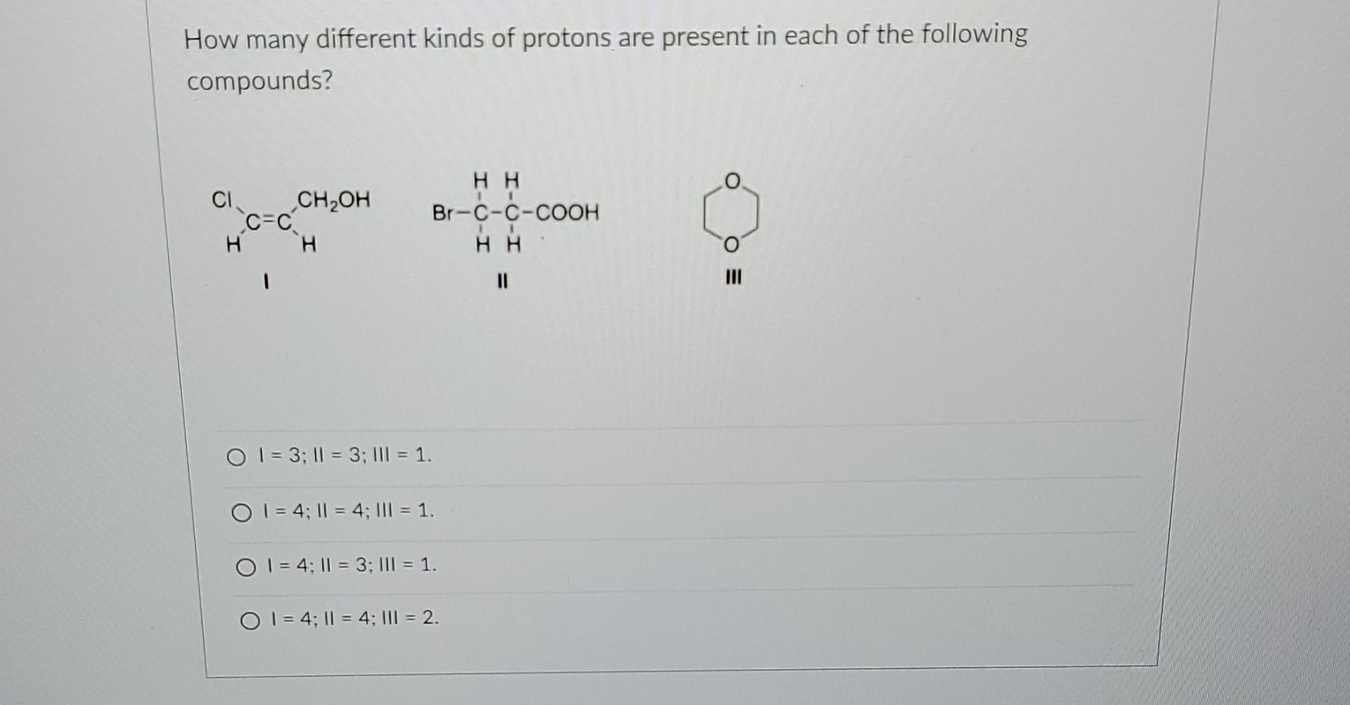 Solved How many different kinds of protons are present in | Chegg.com