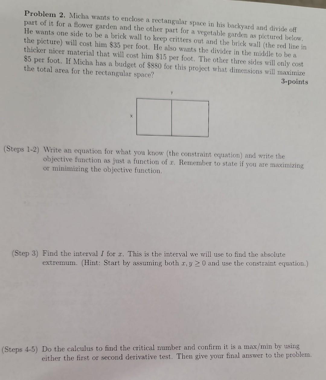 Solved Problem 2. Micha wants to enclose a rectangular space | Chegg.com