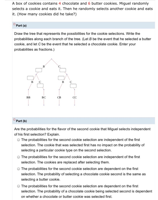 Solved A Box Of Cookies Contains 4 Chocolate And 6 Butter | Chegg.com
