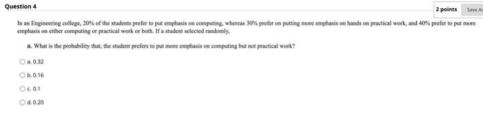Solved Save A Question 4 2 points In an Engineering college, | Chegg.com