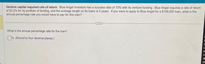 [Solved]: Venture capital required rate of return. Blue Ang