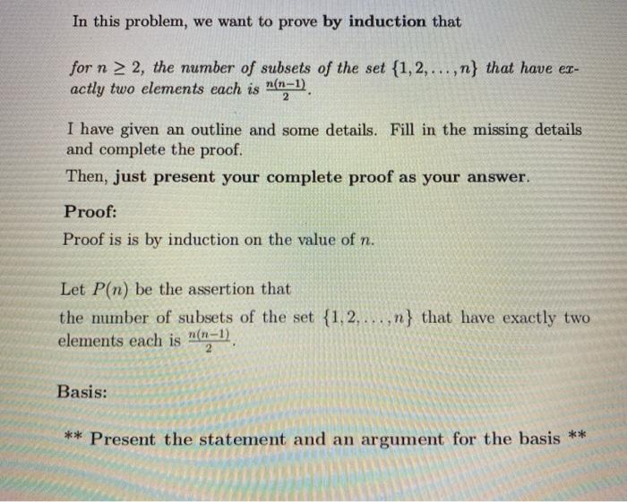 Solved In This Problem, We Want To Prove By Induction That | Chegg.com