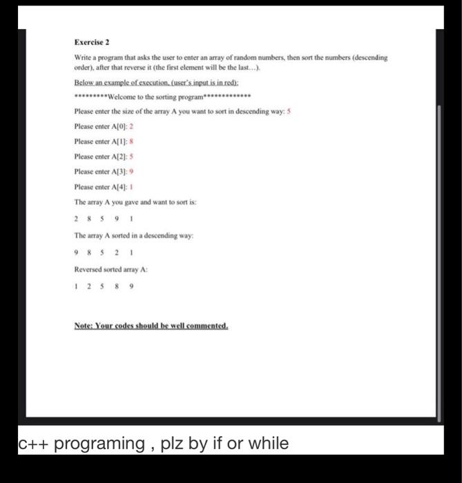 Solved Exercise 2 Write a program that asks the user to | Chegg.com