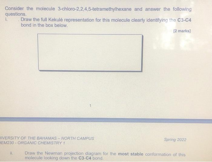 Solved Consider The Molecule Chegg Com