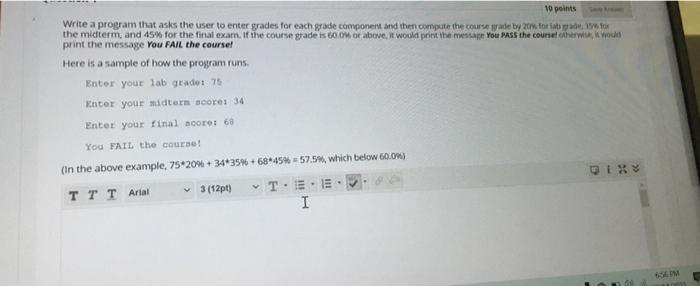 Solved Write a program that asks the user to enter grades | Chegg.com