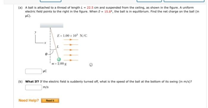 Solved (a) A ball is attached to a thread of length L=22.5 | Chegg.com