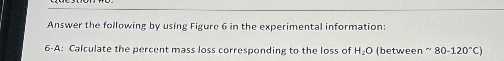 Answer the following by using Figure 6 ﻿in the | Chegg.com