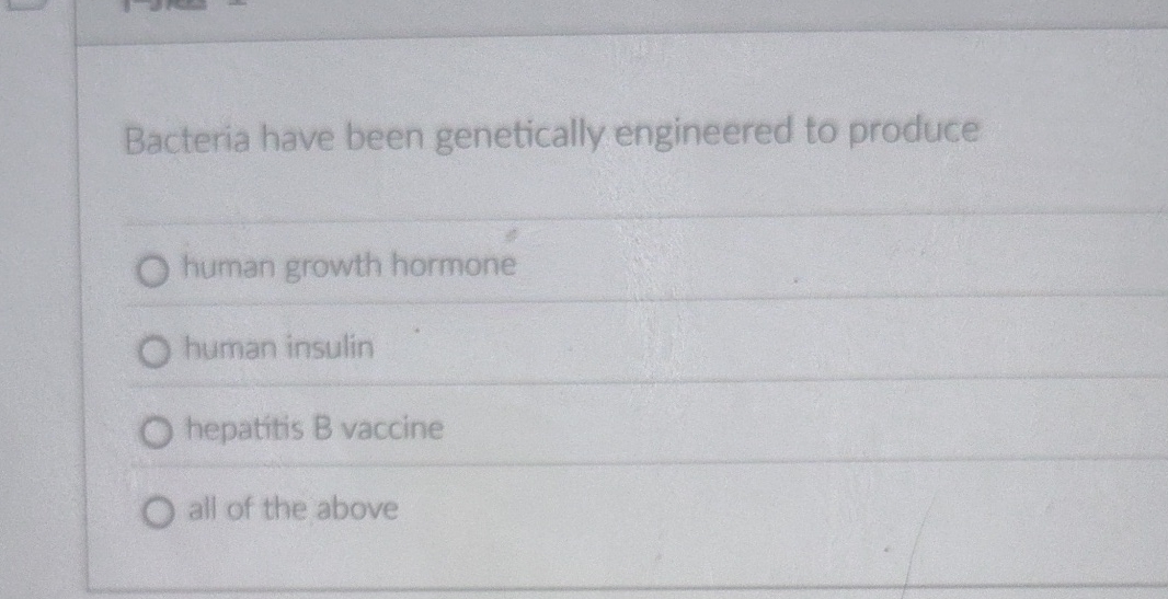 Solved Bacteria have been engineered to
