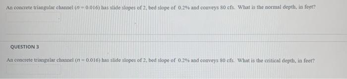 Solved An earthen trapezoidal channel in 0.025) has an | Chegg.com