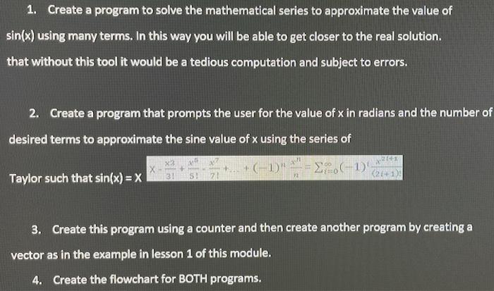 Solved 1. Create a program to solve the mathematical series | Chegg.com