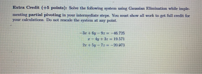Solved Extra Credit (+5 points): Solve the following system | Chegg.com