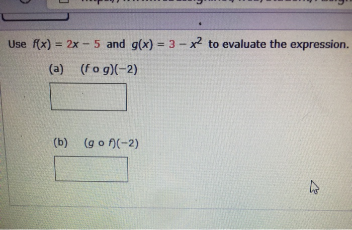Plug In Method In Math Example Problems Solved do i plug in -2 for xdo i solve for g first then plug | Chegg.com