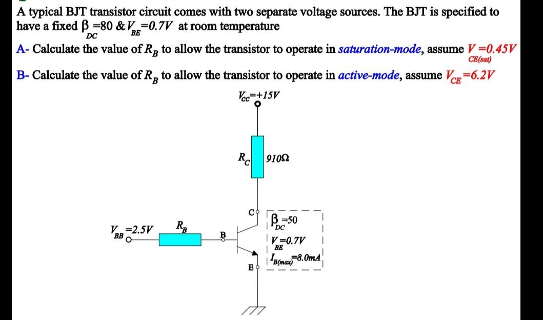 Solved DC A typical BJT transistor circuit comes with two