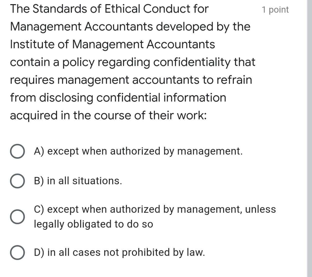 Solved 1 point The Standards of Ethical Conduct for | Chegg.com