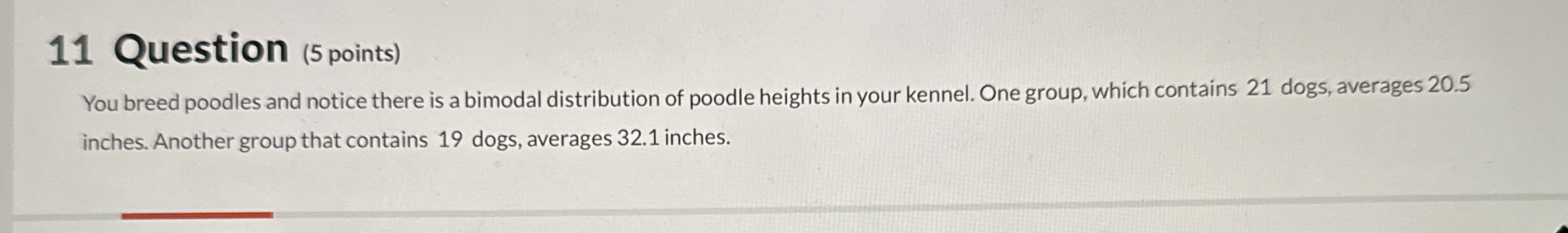 Solved 11 ﻿Question (5 ﻿points)You breed poodles and notice | Chegg.com