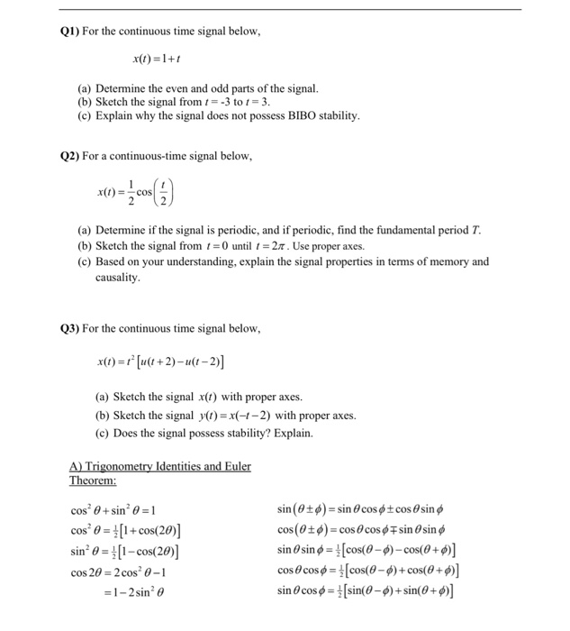 Solved 1 For The Continuous Time Signal Below X T 1 1 Chegg Com