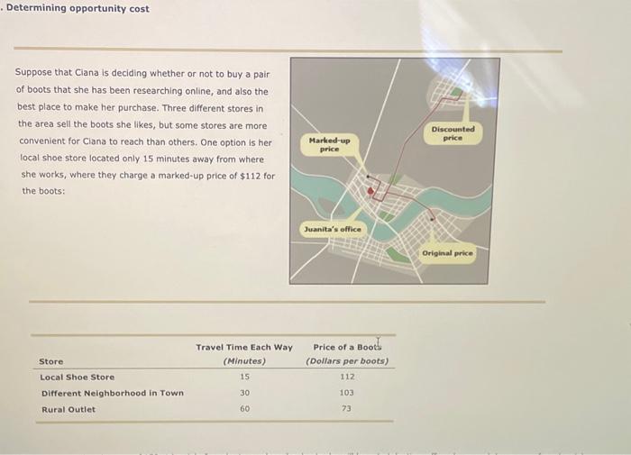 Solved Determining opportunity cost Suppose that Ciana is