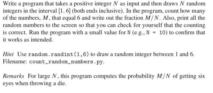 Solved Write a program that takes a positive integer N as | Chegg.com