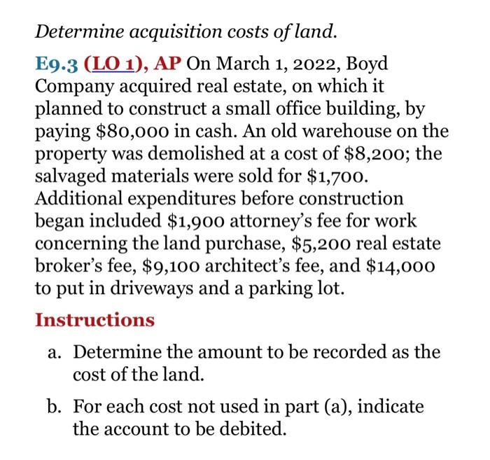 Solved Determine Acquisition Costs Of Land. E9.3 (LO 1), AP | Chegg.com