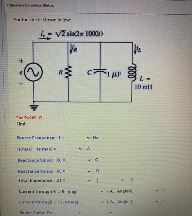 Solved Question Completion Status For the circuit shown | Chegg.com