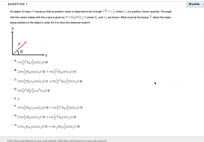 Solved QUESTION 1 25 points An object of mass m moves so | Chegg.com