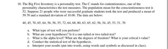 Solved 16. The Big Five Inventory Is A Personality Test. The | Chegg.com