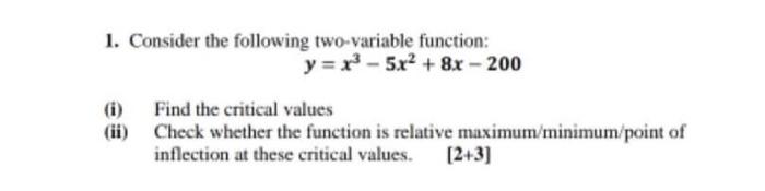Solved 1. Consider the following two variable function: y = | Chegg.com