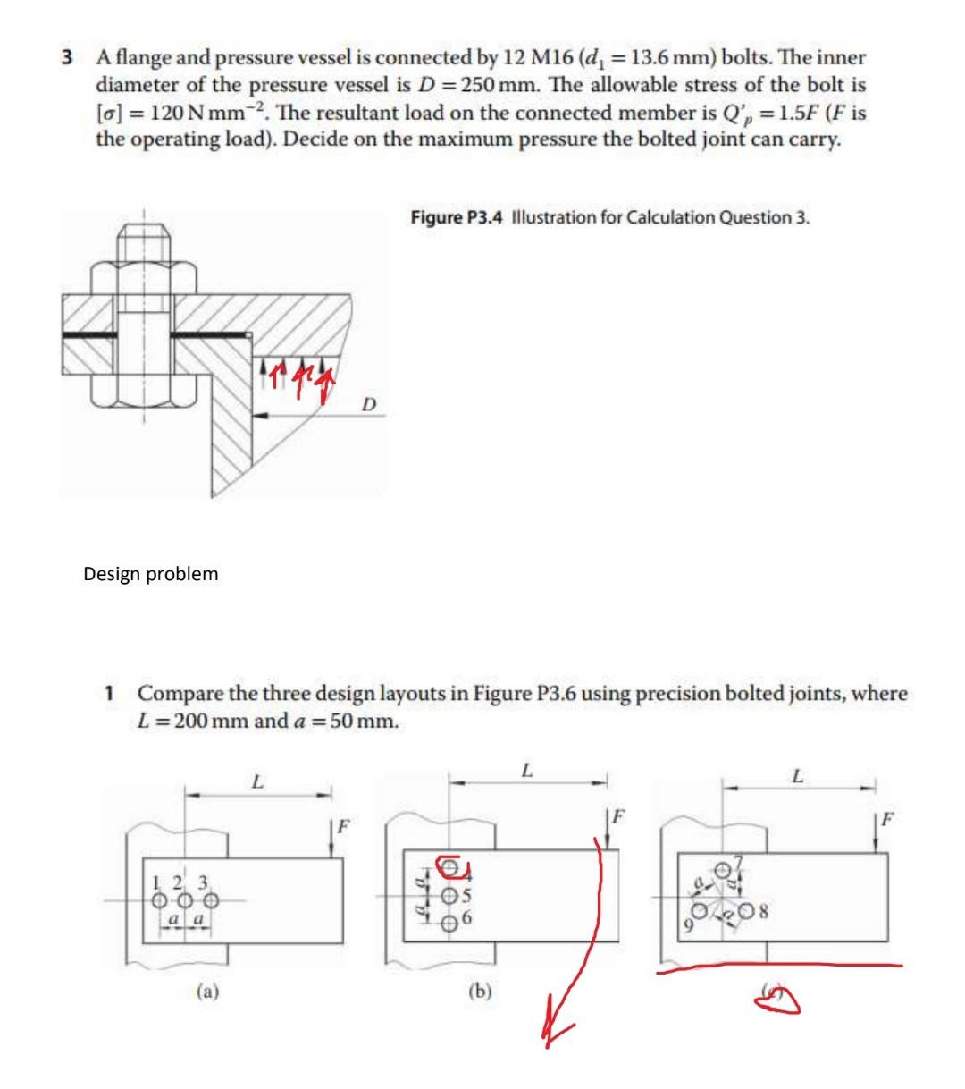 Solved 3 A flange and pressure vessel is connected by