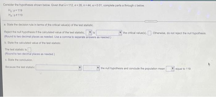 Solved Consider The Hypotheses Shown Below Given That X 8826