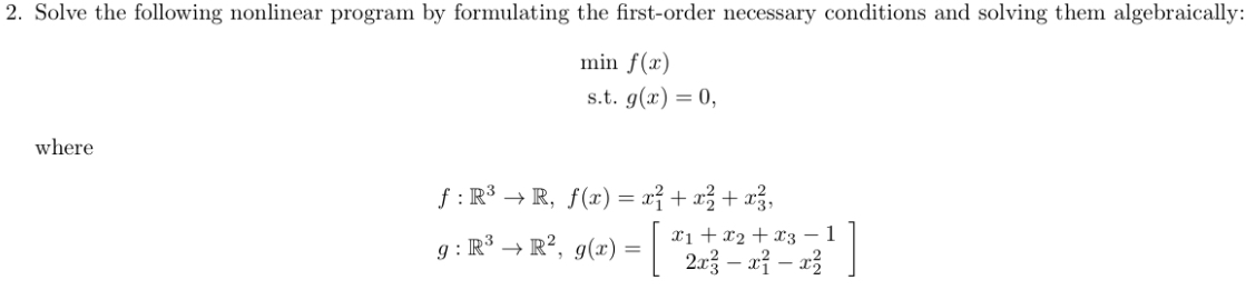 Solved Solve the following nonlinear program by formulating | Chegg.com