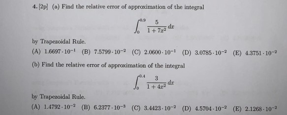 Solved 4.[2] (a) Find the relative error of approximation of | Chegg.com