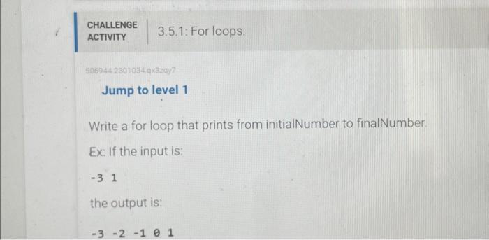 Solved Jump to level 1 Write a for loop that prints from | Chegg.com