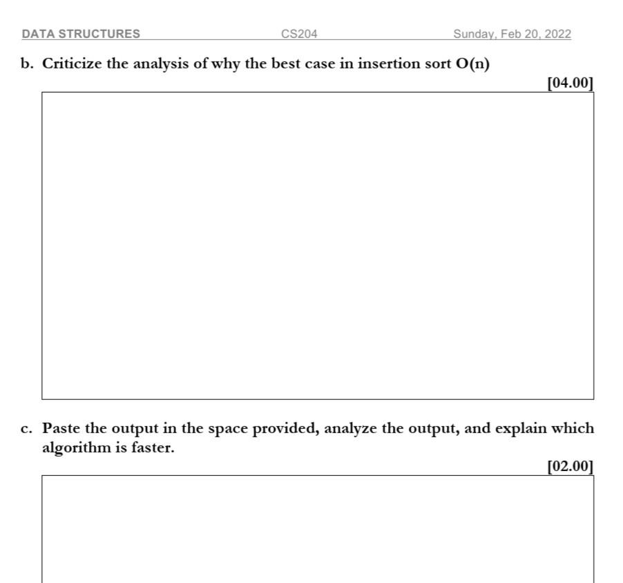 Solved DATA STRUCTURES CS204 Sunday, Feb 20, 2022 All the | Chegg.com